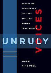 Unruly Voices