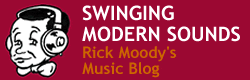 rick moody swinging modern sounds