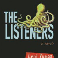 The Listeners, By Leni Zumas