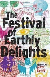 The Festival of Earthly Delights