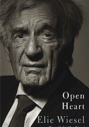 "Open Heart" by Elie Wiesel