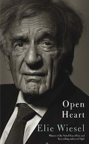 "Open Heart" by Elie Wiesel