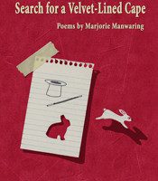 Search For a Velvet-Lined Cape by Marjorie Manwaring