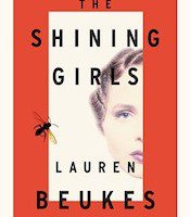 The Shining Girls by Lauren Beukes