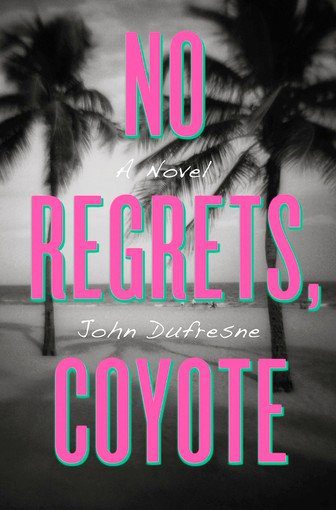 No Regrets Coyote