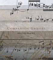Companion Grasses by Brian Teare