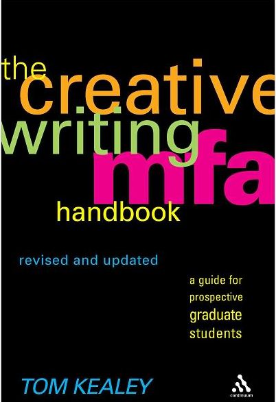 The Creative Writing MFA Handbook