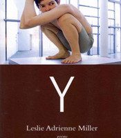 Y by Leslie Adrienne Miller