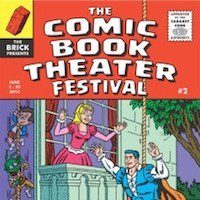 Crossovers #3: Reporting Live from the Cultural Borderlines at the Comic Book Theater Festival