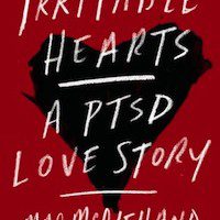 Irritable Hearts by Mac McClelland