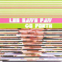 Les Savy Fav - Go Forth | Albums of Our Lives