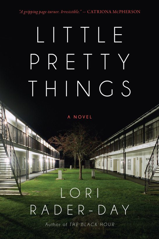 Little Pretty Things by Lori Rader Day