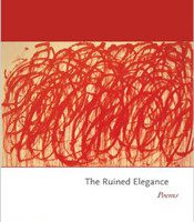 The Ruined Elegance by Fiona Sze-Lorrain