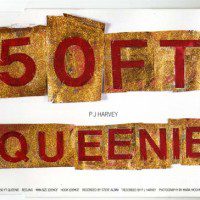 PJ Harvey - 50 Foot Queenie | Rumpus Music