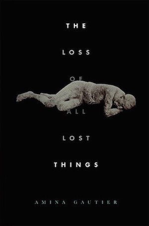 The-Loss-of-All-Lost-Things