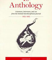 Io Anthology: Literature, Interviews, and Art from the Seminal Interdisciplinary Journal 1965-1993 Edited by Richard Grossinger and Lindy Hough