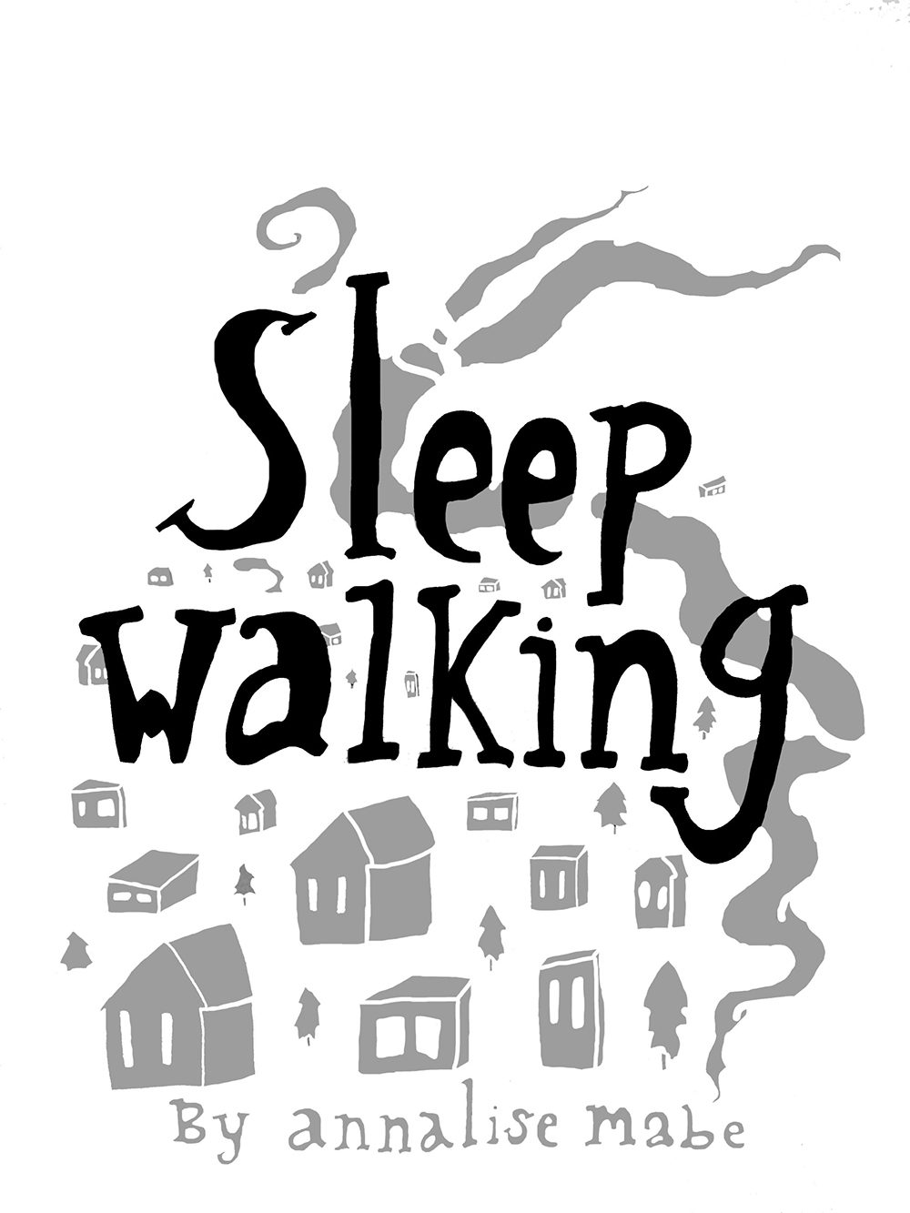 Sleep_Walking_-_Annalise_Mabe-1