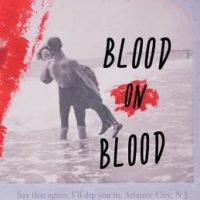 Blood on Blood by Devin Kelly