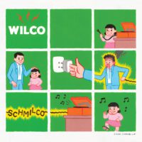 Wilco - Schmilco | Rumpus Music