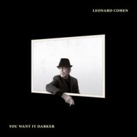 Leonard Cohen - You Want it Darker | Rumpus Music