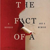 Say Everything: The Fact of a Body by Alexandria Marzano-Lesnevich