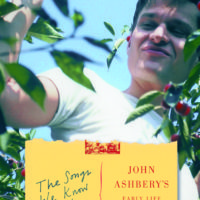 Coursing Byways and Biographical Thoroughfares: Karin Roffman’s The Songs We Know Best: John Ashbery’s Early Life