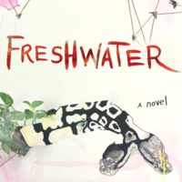 Uncovering Buried Roots: Akwaeke Emezi’s Freshwater