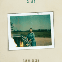 Show without Telling: Stay by Tanya Olson