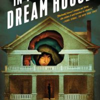 Living the Unknown: Carmen Maria Machado’s In the Dream House
