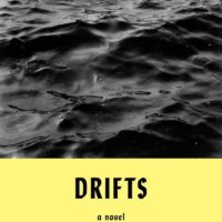 How to Write about Nothing: Kate Zambreno’s Drifts