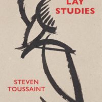 Rites of Passage: Steven Toussaint’s Lay Studies
