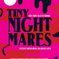 Writing Down the Shadows: Tiny Nightmares: Very Short Tales of Horror