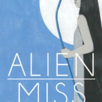 Of Language and Lineage: Carlina Duan’s Alien Miss
