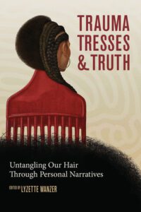 Traums, Tresses & Truth cover