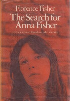 Cover of The Search for Anna Fisher