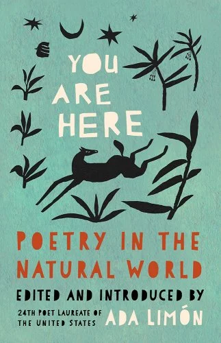 Book cover of You Are Here: Poetry in the Natural World