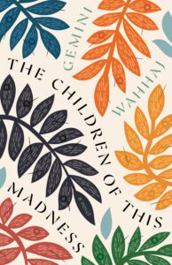 THE CHILDREN OF THIS MADNESS cover