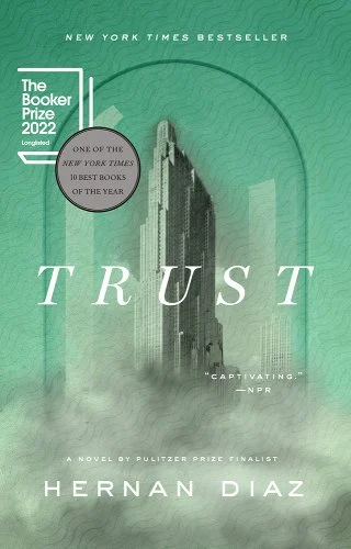Book cover of Hernan Diaz's novel Trust