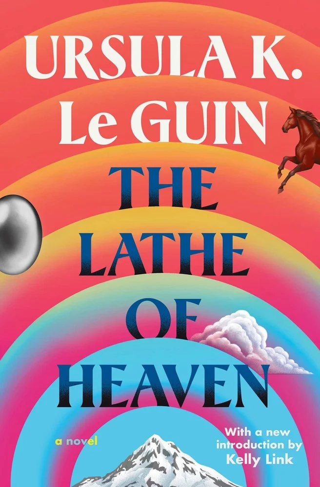 The lathe of heaven