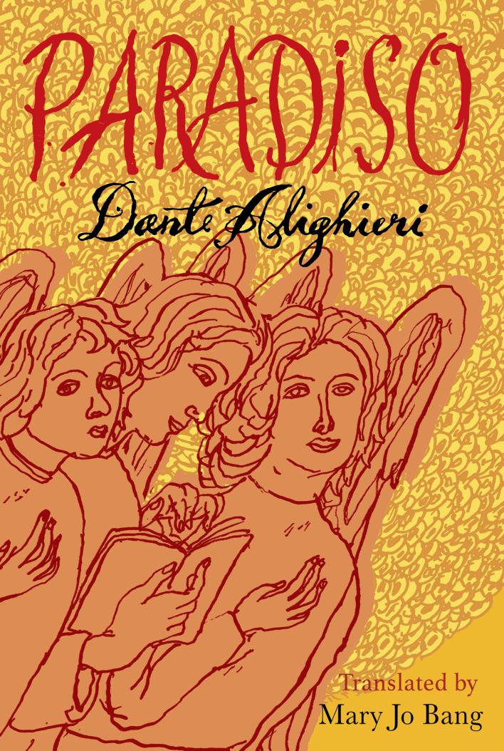 On Dante Alighieri’s ‘Paradiso,’ a new translation by Mary Jo Bang