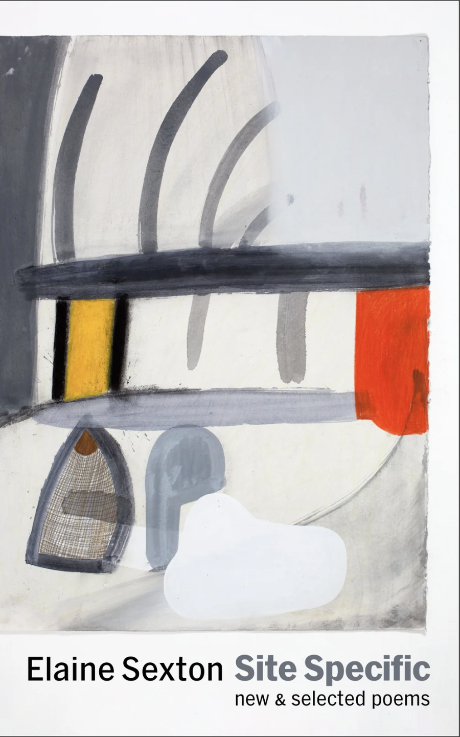 The Unkindness of Time: Elaine Sexton’s “Site Specific: New and Selected Poems”