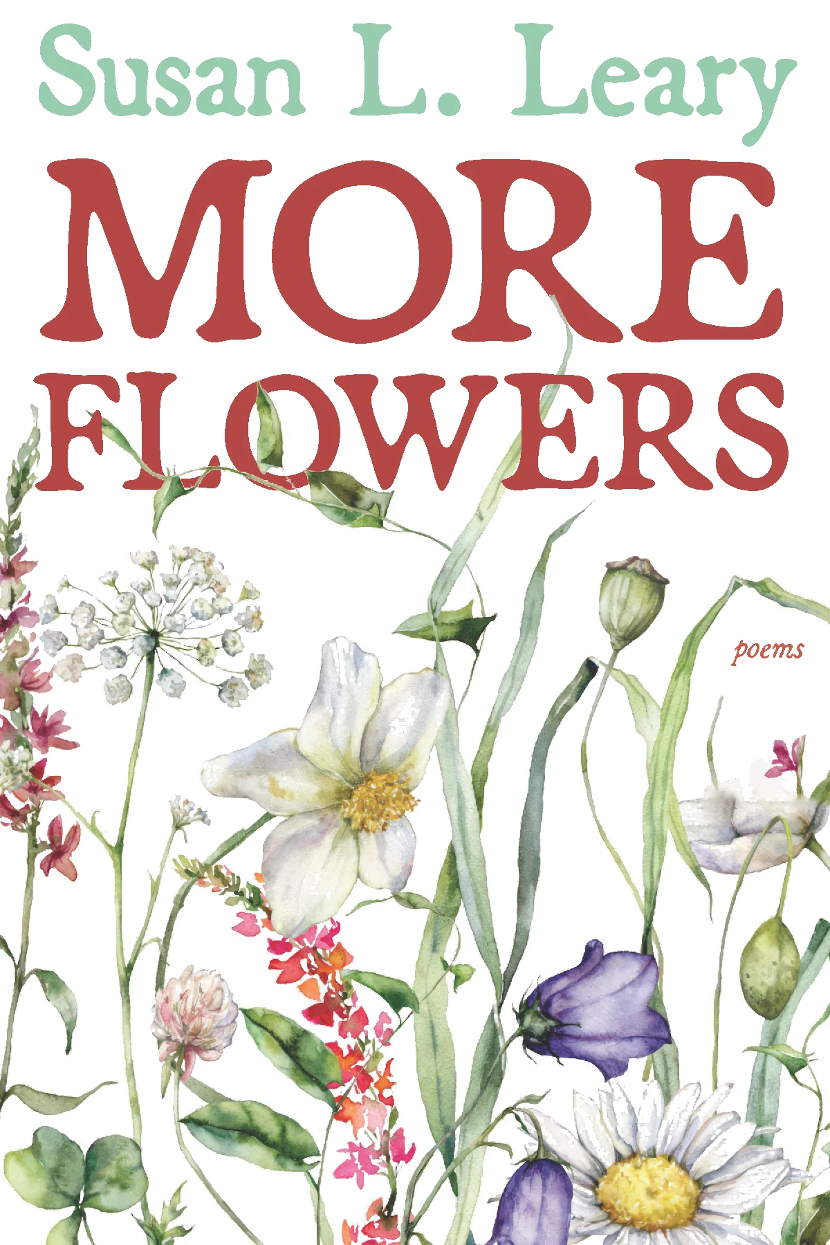 The Taxonomy of Girlhood: Review of Susan L. Leary’s “More Flowers”