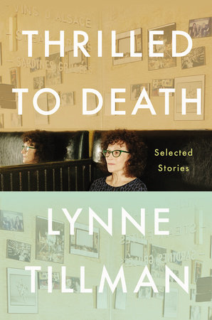 What Is Freedom: Lynne Tillman