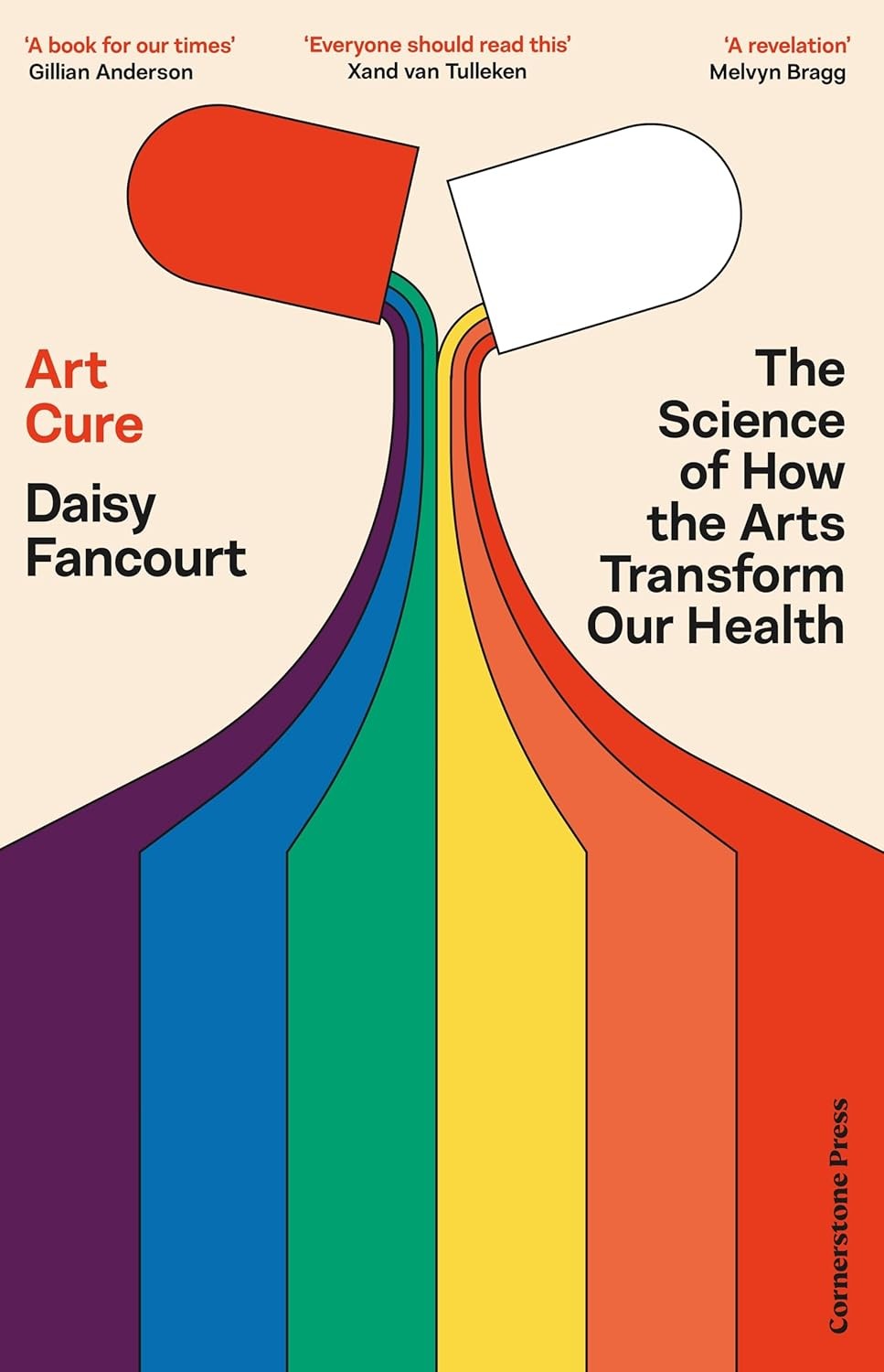 Art Cure: The Science of How the Arts can Save Your Life by Daisy Fancourt
Cover design by Luke Bird
