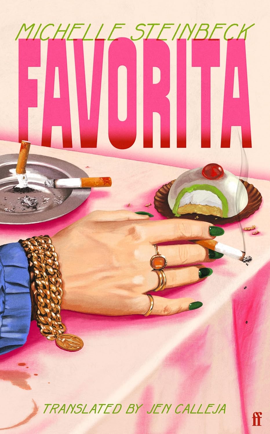 Favorita by Michelle Steinbeck (translated by Jen Calleja)
Cover design by Henry Petrides
