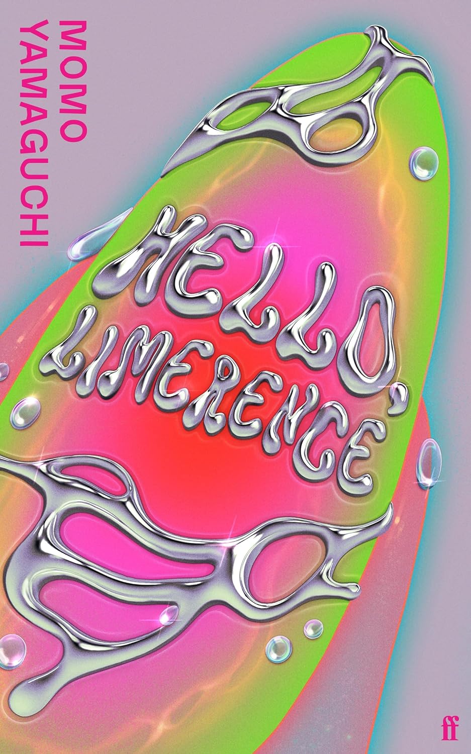 Hello Limerence by Momo Yamaguchi
Cover design by Sophie Harris; illustration and animation by Manon Louart
