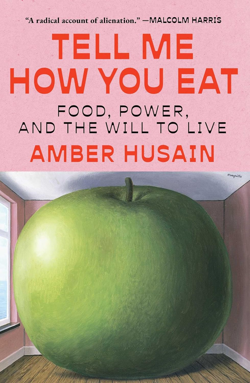 Tell Me How You Eat by Amber Husain
Cover design by Claire Sullivan

