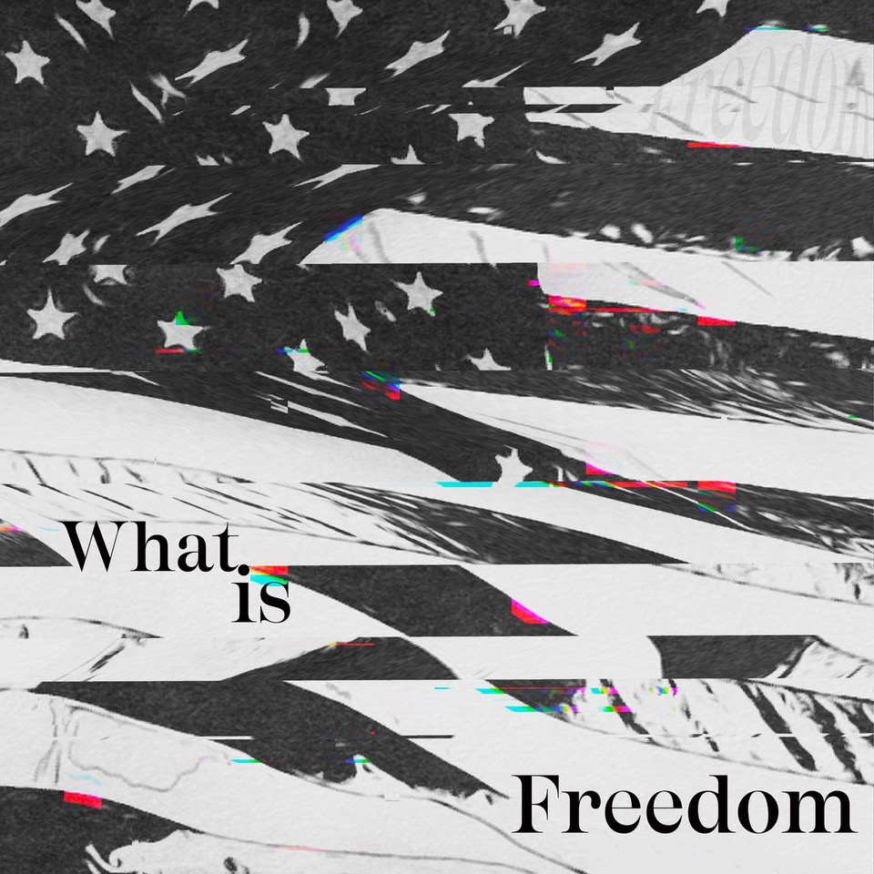 What Is Freedom?