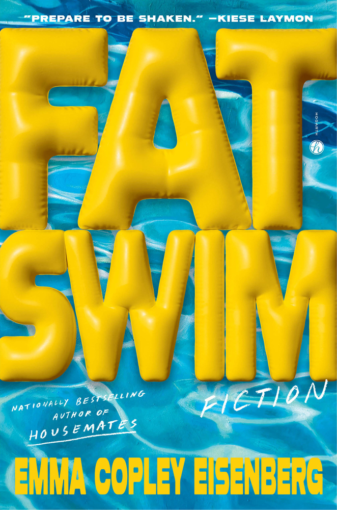 Without Me, Where Would You Be?: Emma Copley Eisenberg’s “Fat Swim”